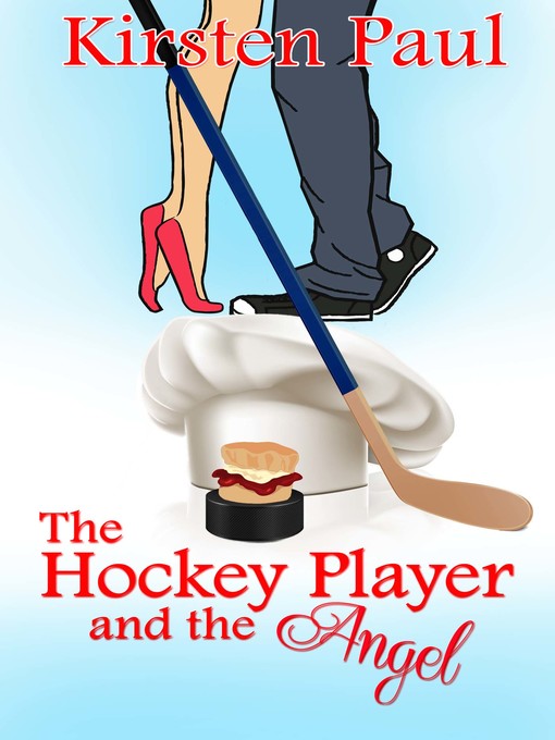 Title details for The Hockey Player and the Angel by Kirsten Paul - Available